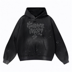 "Save Me" Fleece Hoodie